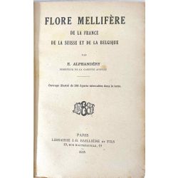 Apiculture, Alphandéry, Flore mellifère de la France, de la Suisse et de la Belgique.