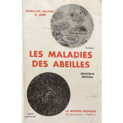 Apiculture, Angelloz-Nicoud/Aimé, Les Maladies des abeilles.
