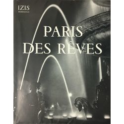 Izis Bidermanas, Paris de rêves, photographies.
