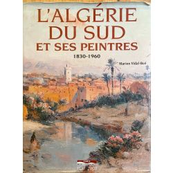 Vidal-Bué, L'Algérie du Sud et ses peintres.