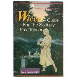Wicca. Guide for the solitary practitioner, Cunningham.