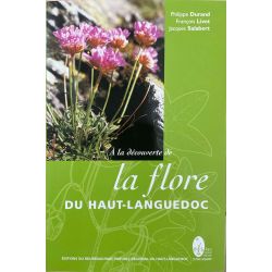 Durand/Livet/Salabert, A la découverte de la flore du Haut-Languedoc.
