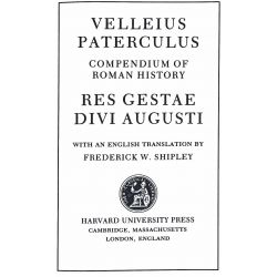 Compendium of Roman History / Res gestae divi Augusti / LCL 152