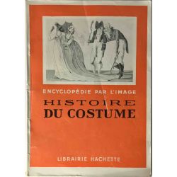 Histoire du costume en France.