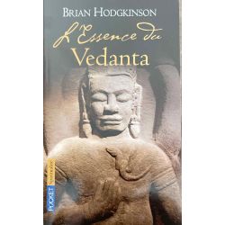 Hodgkinson, L'essence du Vedanta, philosophie indienne.