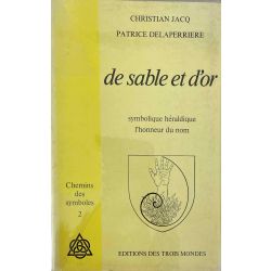 De Sable et d'Or, Symbolique Héraldique, Jacq/Delapierre.