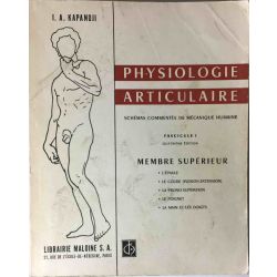 Kapandji, Physiologie articulaire, fascicule I et II.