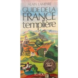 Guide de la France templière, Lameyre.
