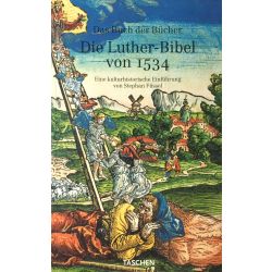 Biblia germanica 1534, Bible/Bibel de Luther, Fac-similé allemand.