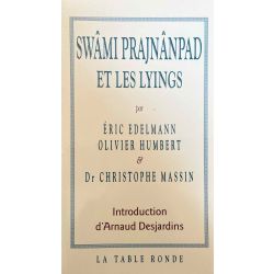 Swami Prajnanpad et les lyings.