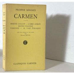 Mérimée, Carmen et 5 autres, Classiques Garniers.