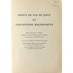 Rittmeyer, Maçonnerie, Points de vue de Jésus.