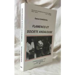 Sandoval, Flamenco et société andalouse.