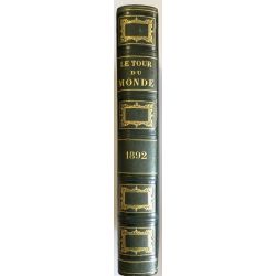  Tour du Monde, Journal des Voyages, 1892, Premier et Second Semestre, Collectif, LA19
