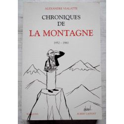 Chroniques de La Montagne, 1952-1961, A. VIALATTE