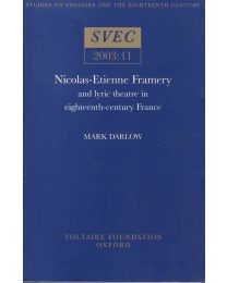 Nicolas-Etienne Framery and lyric theatre in 18th century France